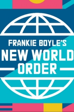 Watch Frankie Boyle's New World Order free movies