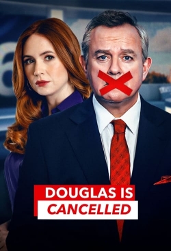 Watch Douglas is Cancelled free movies