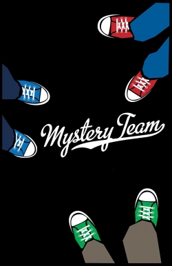 Watch Mystery Team free movies