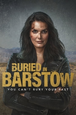 Watch Buried in Barstow free movies