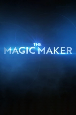 Watch The Magic Maker free movies