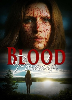 Watch Blood Paradise free movies