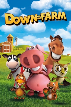 Watch Down On The Farm free movies