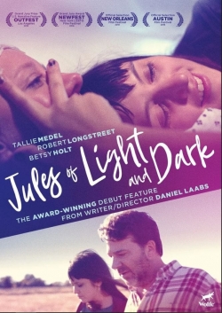 Watch Jules of Light and Dark free movies