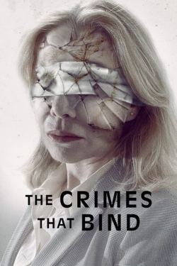 Watch The Crimes That Bind free movies