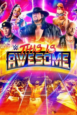 Watch WWE This Is Awesome free movies