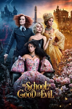 Watch The School for Good and Evil free movies