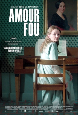 Watch Amour Fou free movies