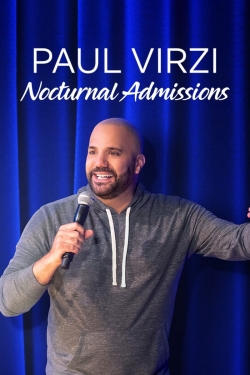 Watch Paul Virzi: Nocturnal Admissions free movies