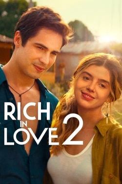 Watch Rich in Love 2 free movies