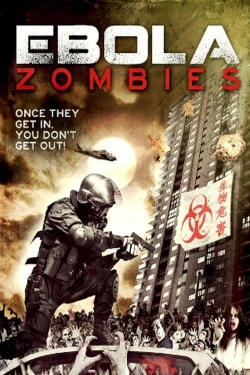 Watch Ebola Zombies free movies