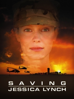 Watch Saving Jessica Lynch free movies