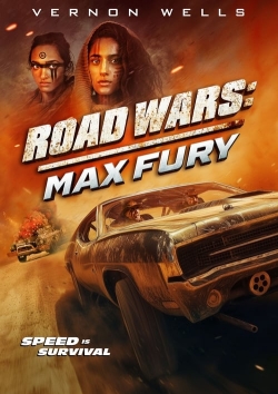 Watch Road Wars: Max Fury free movies