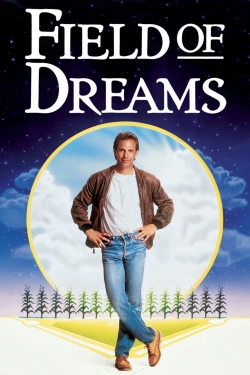 Watch Field of Dreams free movies