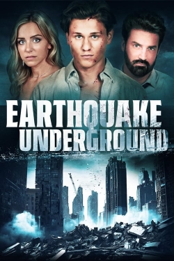 Watch Earthquake Underground free movies