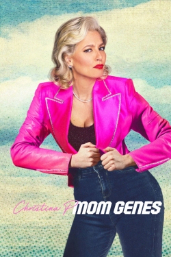 Watch Christina P: Mom Genes free movies