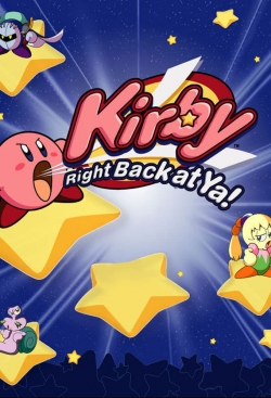 Watch Kirby: Right Back at Ya! free movies