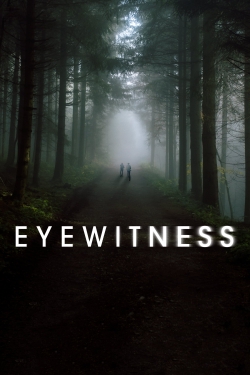 Watch Eyewitness free movies