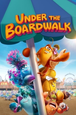 Watch Under the Boardwalk free movies