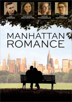 Watch Manhattan Romance free movies