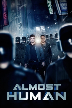 Watch Almost Human free movies