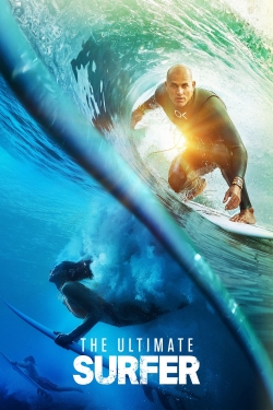 Watch The Ultimate Surfer free movies