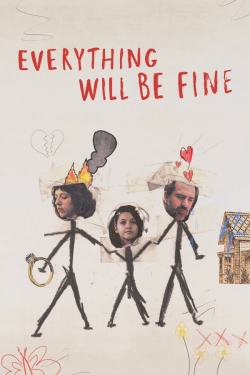 Watch Everything Will Be Fine free movies