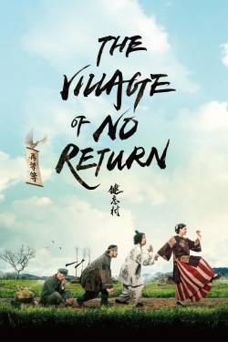 Watch The Village of No Return free movies