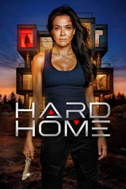 Watch Hard Home free movies