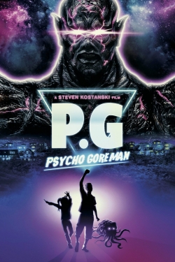 Watch PG (Psycho Goreman) free movies