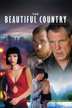 Watch The Beautiful Country free movies