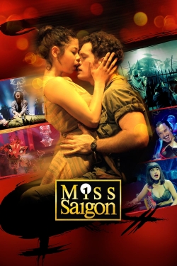 Watch Miss Saigon: 25th Anniversary free movies