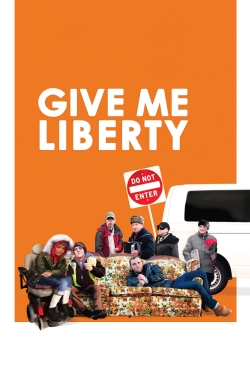 Watch Give Me Liberty free movies