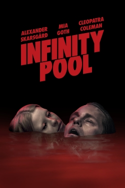 Watch Infinity Pool free movies