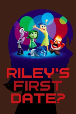 Watch Riley's First Date? free movies