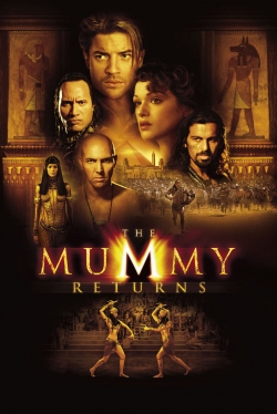 Watch The Mummy Returns free movies