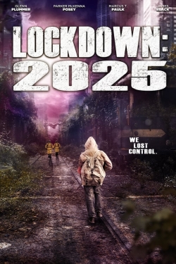 Watch Lockdown 2025 free movies