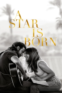 Watch A Star Is Born free movies