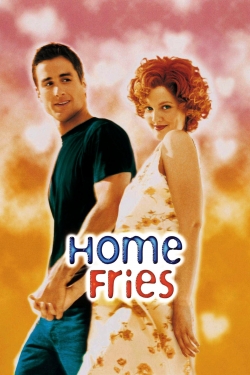 Watch Home Fries free movies