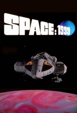 Watch Space: 1999 free movies