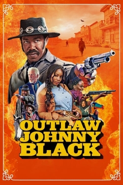 Watch Outlaw Johnny Black free movies