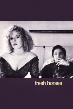 Watch Fresh Horses free movies