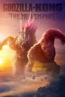 Watch Godzilla x Kong: The New Empire free movies