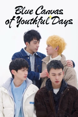 Watch Blue Canvas of Youthful Days free movies