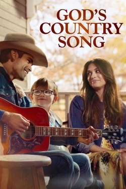 Watch God's Country Song free movies