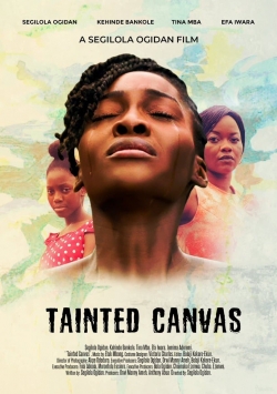 Watch Tainted Canvas free movies