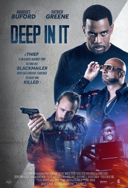 Watch Deep in It free movies