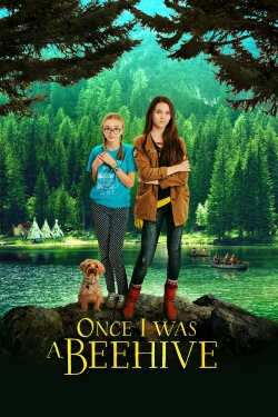 Watch Once I Was a Beehive free movies