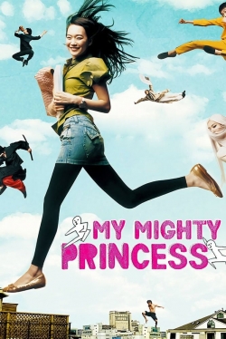 Watch My Mighty Princess free movies