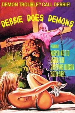 Watch Debbie Does Demons free movies